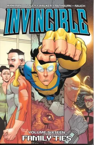 INVINCIBLE TP VOL 16 FAMILY TIES