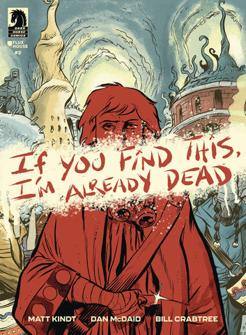 IF YOU FIND THIS I'M ALREADY DEAD #2