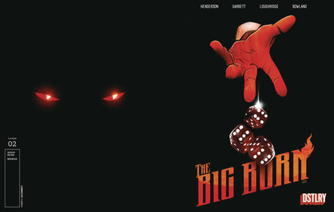 BIG BURN #2 Garbett Variant