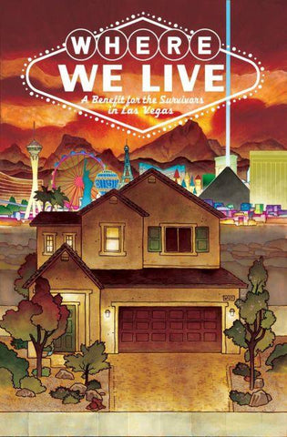 Where We Live: A Benefit for the Survivors in Las Vegas