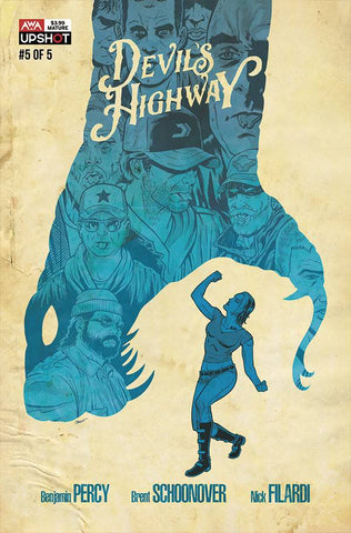 DEVILS HIGHWAY #5 (OF 5)