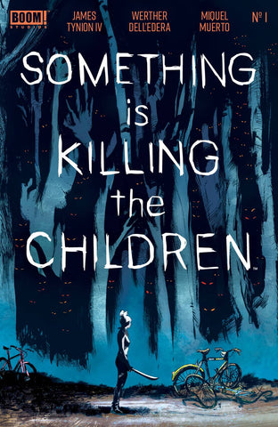 SOMETHING IS KILLING CHILDREN #1 FOIL VARIANT