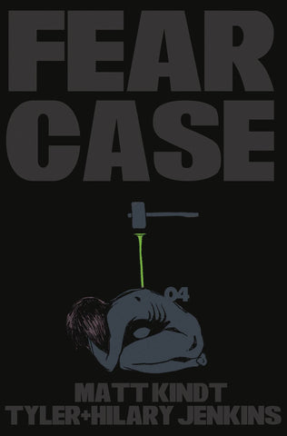FEAR CASE #4 (OF 4)