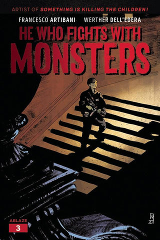 HE WHO FIGHTS WITH MONSTERS #3