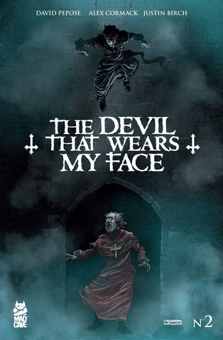 DEVIL THAT WEARS MY FACE #2