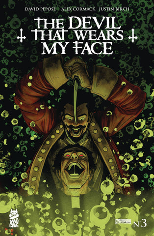 DEVIL THAT WEARS MY FACE #3