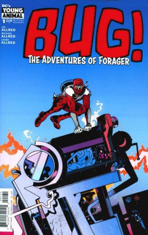 Bug!: The Adventures Of Forager #1