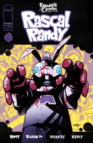 EXQUISITE CORPSES RASCAL RANDY #1 Dylan Burnett Cover