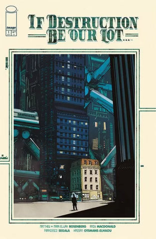 IF DESTRUCTION BE OUR LOT #1 Andy Macdonald Cover