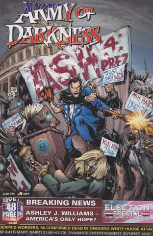 ARMY OF DARKNESS: ASH FOR PRESIDENT Eliot Fernandez Cover