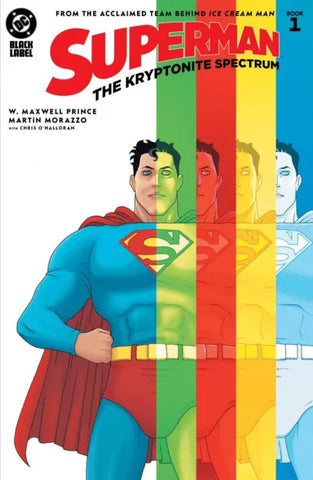 SUPERMAN THE KRYPTONITE SPECTRUM #1 Morazzo Variant