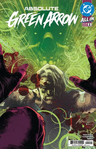 ABSOLUTE GREEN ARROW #2 Rafael Albuquerque Cover