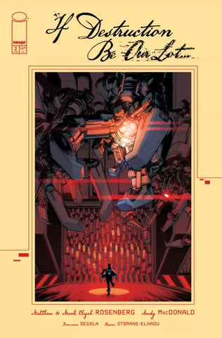 IF DESTRUCTION BE OUR LOT #2 Andy Macdonald Cover