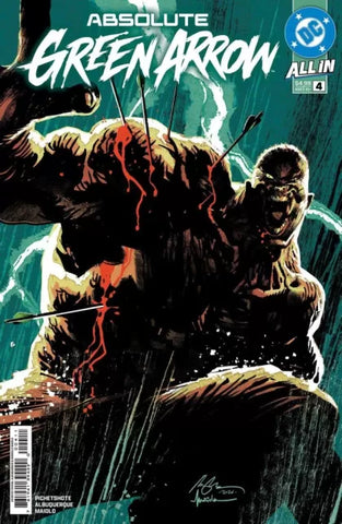 ABSOLUTE GREEN ARROW #4 Rafael Albuquerque Cover