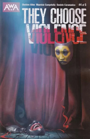 THEY CHOOSE VIOLENCE #4 Rahzzah Variant