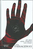 BONE ORCHARD MYTHOS THE PASSAGEWAY Hardcover