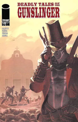 DEADLY TALES OF THE GUNSLINGER #10 Failla Variant