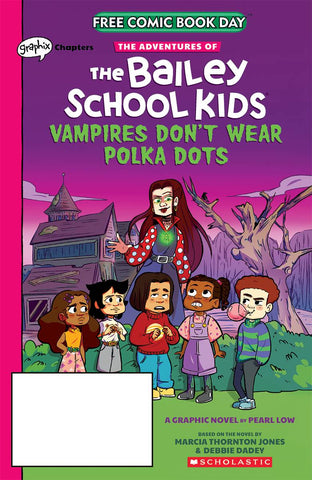 FCBD 2021 ADVENTURES OF THE BAILEY SCHOOL KIDS VAMPIRES DON'T WEAR POLKA DOTS