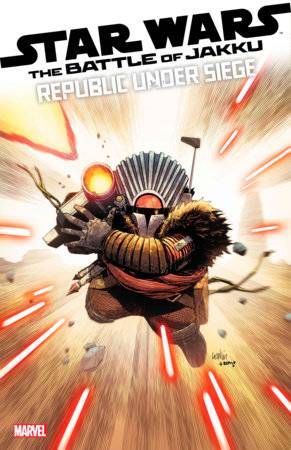 STAR WARS BATTLE of JAKKU - REPUBLIC UNDER SIEGE #3 Yu Variant