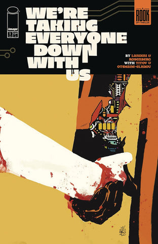 WERE TAKING EVERYONE DOWN WITH US #1 Landini Variant
