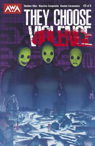 THEY CHOOSE VIOLENCE #3 Rahzzah Variant