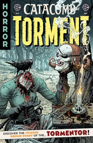 CATACOMB OF TORMENT #11 Dustin Weaver Cover