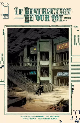 IF DESTRUCTION BE OUR LOT #5 Andy Macdonald Cover