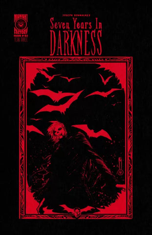 SEVEN YEARS IN DARKNESS YEAR THREE #3 Cover B Schmalke Variant