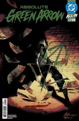 ABSOLUTE GREEN ARROW #1 Rafael Albuquerque Cover