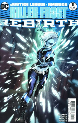 Justice League Of America: Killer Frost Rebirth #1 - The Comic Book Vault