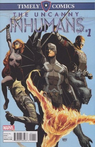 Timely Comics: Uncanny Inhumans #1