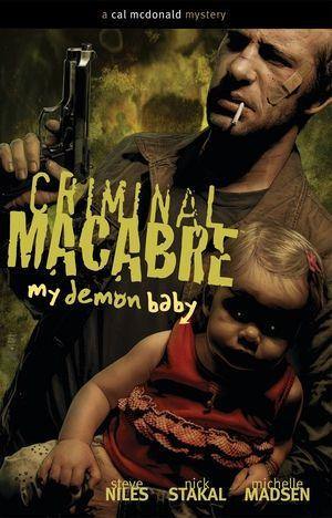 Criminal Macabre: My Demon Baby - The Comic Book Vault