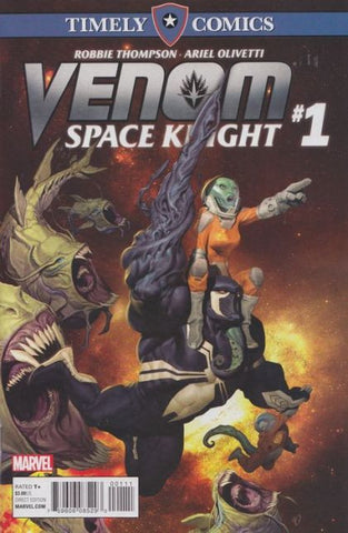Timely Comics: Venom Space Knight #1