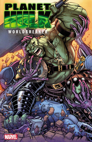 PLANET HULK WORLDBREAKER #3