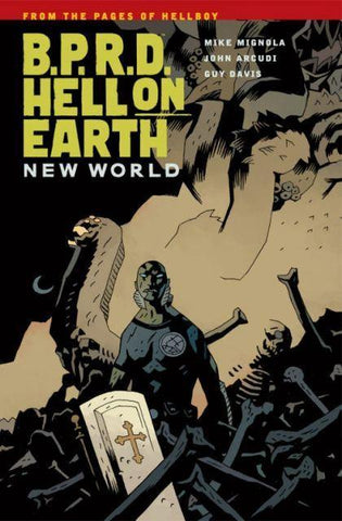 B.P.R.D. Hell on Earth: New World Volume 1 - The Comic Book Vault