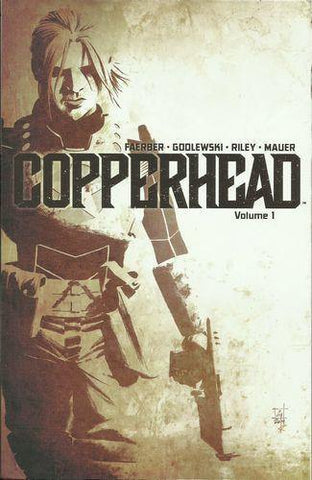 Copperhead Volume 1 - The Comic Book Vault