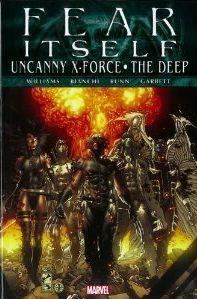 Fear Itself: Uncanny X-Force: The Deep