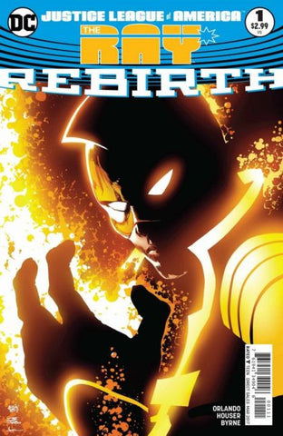 Justice League of America: The Ray - Rebirth #1 - The Comic Book Vault